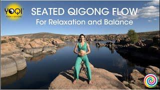 Seated Qigong for Relaxation and Balance