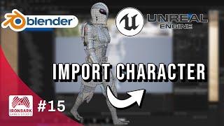 The Best Way to Import Your Rigged Character from Blender to Unreal