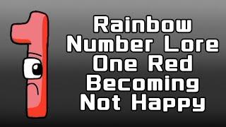 Rainbow Number Lore One Red Becoming Not Happy