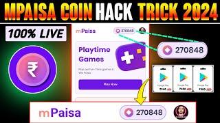 m Paisa App Unlimited Trick 2024 || m Paisa app new coin trick | mPaisa Unlimited Trick | mPaisa App