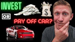Should I Invest or Pay Off My Car Loan Early?