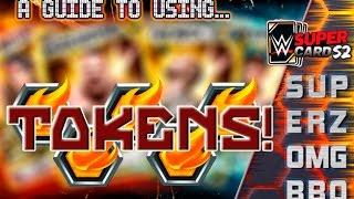 WWE SuperCard Season 2 : Tokens Guide! Advice & Methods.