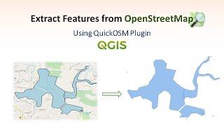 Extract Features as Polygons from Openstreet Map in QGIS | QuickOSM Plugin