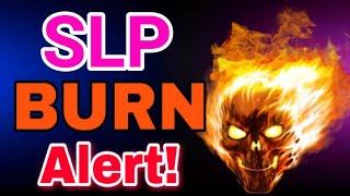 Smooth love potion Burn Alert! Make Profit || SLP Price Prediction || SLP News Today