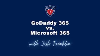 GoDaddy Office 365 vs. Microsoft Office 365: Pros and Cons