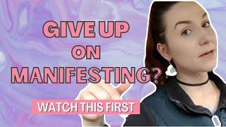 Should I Give Up on Manifestation | Watch This Before You Quit