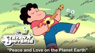 Steven Universe Official Soundtrack | Peace and Love on the Planet Earth | Steven Universe