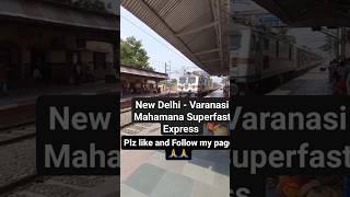 (New Delhi - Varanasi)//mahamana Express high speed crossing at 130 kmph #tranding #shorts #viral