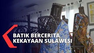 Batik Bercerita, Ragam Motif Penuh Makna Kekayaan Sulawesi