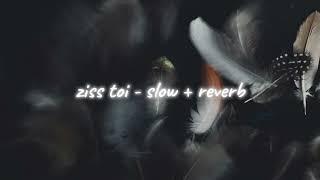 Sebby - ziss toi (slow + reverb)