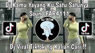 DJ KAMU YAYANGKU SATU SATUNYA SOUND FAR4111 VIRAL TIKTOK  | DJ COD X CORAZON VIRAL TIKTOK  !!