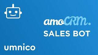 amoCRM sales bot set-up with Umnico