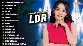 Difarina Indra Full Album "LDR, SELENDANG BIRU, LAMUNAN" Om Adella | Dangdut Koplo Terbaru 2024