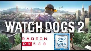 Eksperimen Benchmark i7-8700+RX 580 2048SP (Watch Dogs 2)