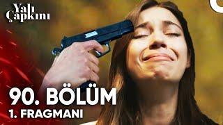 Yalı Çapkını 90. Bölüm 1. Fragmanı | Seyran Şokta!