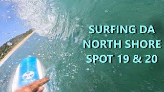 Surfing Da North Shore On The Foamie: Spot #19 Pupukea and Spot #20 Gas Chambers