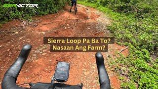 SIERRA LOOP NA PANG GRAVEL BIKE + SIDETRIP SA FARM