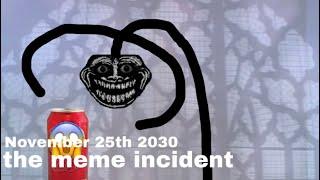 (Troll face) the meme incident