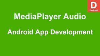 Android MediaPlayer Play Audio File