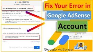 you already have an existing AdSense account | how to fix you already have an AdSense account