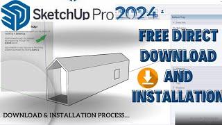 How To Download & Installed Sketchup 2024 for free #sketchup