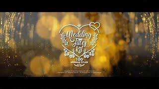 Wedding Titles Kit ( After Effects Template )  AE Templates