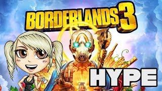 BORDERLANDS 3 HYPE