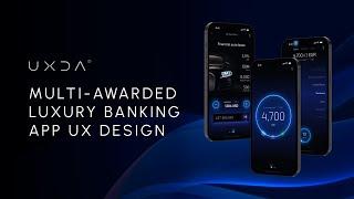 Digital Banking Trends: Multi-Awarded Luxury Banking App UX Design bu UXDA