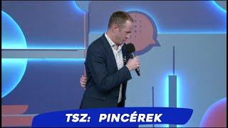 TSZ: Pincérek