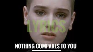 Senead O'Connor -Nothing Compares To You [LYRICS] [HD]