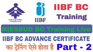 Iibf bc bf Advance Training Live। iibf bc Training। iibf bc advance certificate Traning। niesbud bc।