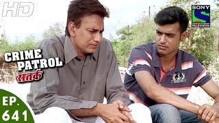 Crime Patrol - क्राइम पेट्रोल सतर्क - Rangmanch-2 - Episode 641 - 27th March, 2016