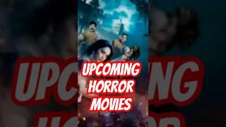 UPCOMING HORROR MOVIES #bollywoodnews #upcominghorrormovies