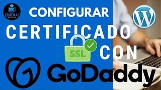 Certificado SSL con GoDaddy y Wordpress 2023