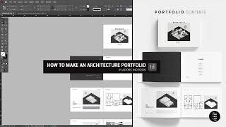 How to make an architecture portfolio in Adobe InDesign I Beginner (Templates Available)