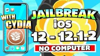 How To JAILBREAK iOS 12 - 12.1.2 (NO COMPUTER / VERIFICATION) With CYDIA on iPhone, iPad, iPod Touch