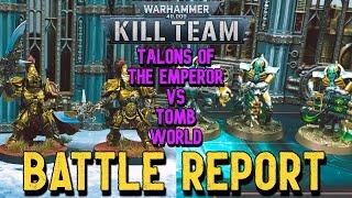 Warhammer 40k Kill Team Battle Report - TALONS OF THE EMPEROR vs TOMB WORLD