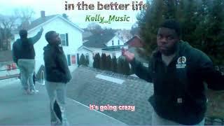 In the Better life song ( offical song lyrics)