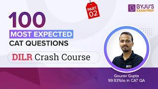 100 Most Expected CAT DILR Questions | CAT 2022 Preparation | CAT DILR | Part 2 #catexam #cat2022