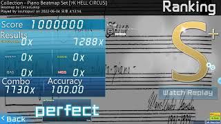 [osu!mania] 17.25 7K HELL CIRCUS (Piano Beatmap Set) SS Autoplay with pp-counter