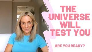 HOW The Universe WILL TEST You Before Delivering Your Manifestation