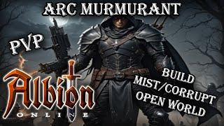 [FR] Albion Online - Build ARC MURMURANT - Open World/Mist/Corrupted