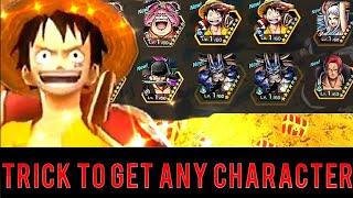 Trick To Get Any Character!!  | One Piece Bounty Rush | OPBR