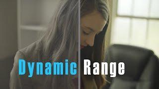 Dynamic Range | Benefits |CINEMATIC FILM QUALITY