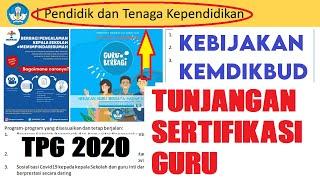 Tunjangan Sertifikasi Guru Kebijakan Kemdikbud 2020