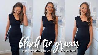 BLACK TIE GET READY WITH ME  | Pretty Little Thing Black Tie / Wedding dress haul | hair & make up