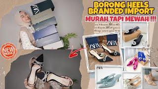 SHOPEE HAUL HEELS BRANDED IMPORT UNTUK HANTARAN/LAMARAN/KONDANGAN/WISUDA DLL !!! READY FOR BIG SIZE