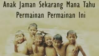 Bikin Kangen Masa Kecil || Permainan Anak Di Era Tahun 80-90an