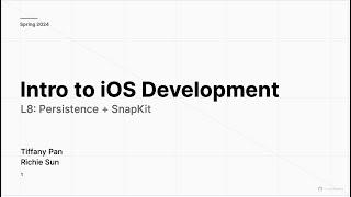 [SP24] Intro to iOS L8: - Persistence and SnapKit