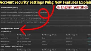 Account Security Settings Pubg New Features Explained | Remove Trusted Device From your Account